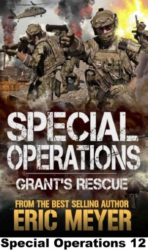 [Special Operations 12] • Grant's Rescue